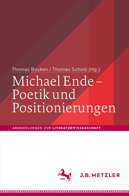 Michael Ende - Poetik Und Positionierungen [German] 3662677318 Book Cover