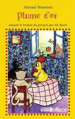 Plume d'or [French] 2296031455 Book Cover
