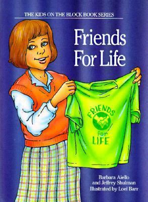 Friends for Life: Featuring Amy Wilson 0805041370 Book Cover