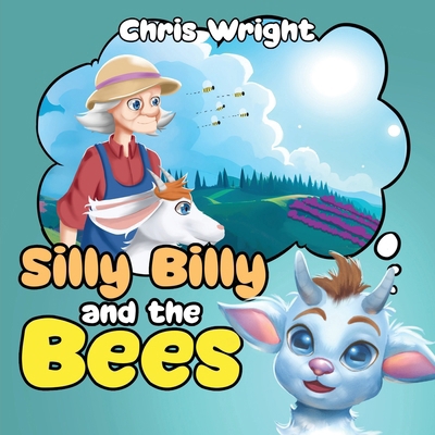 Silly Billy and the Bees B0CN89JVD2 Book Cover