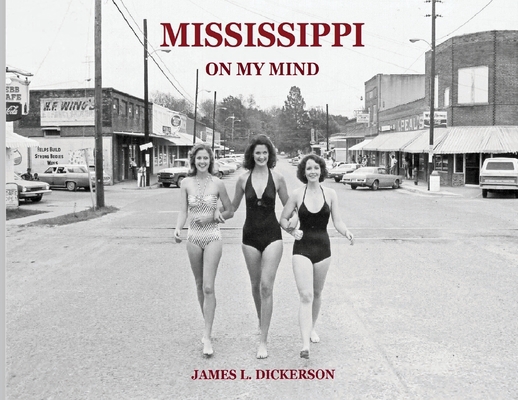 Mississippi on My Mind: Random Life Through the... 1733969195 Book Cover