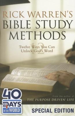 Rick Warren's Bible Study Methods: Twelve Ways ... 0310495938 Book Cover