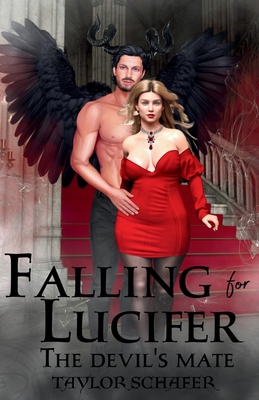 Falling for Lucifer: The Devil's Mate 1087970768 Book Cover