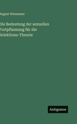 Die Bedeutung der sexuellen Fortpflanzung für d... [German] 3563305994 Book Cover