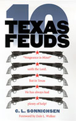 Ten Texas Feuds 0826322999 Book Cover