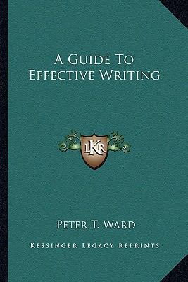 A Guide To Effective Writing 1163196584 Book Cover