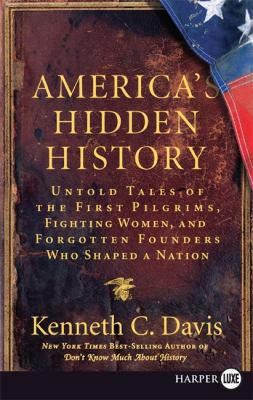 America's Hidden History LP [Large Print] 0061562882 Book Cover