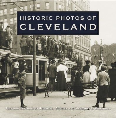 Historic Photos of Cleveland 1620453940 Book Cover