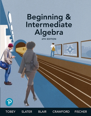 Beginning & Intermediate Algebra 0135838061 Book Cover