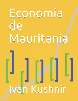 Economía de Mauritania [Spanish] B09325S69F Book Cover