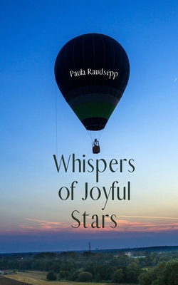 Whispers of Joyful Stars B0DQ1QPDVQ Book Cover