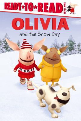 Olivia and the Snow Day 1442336382 Book Cover