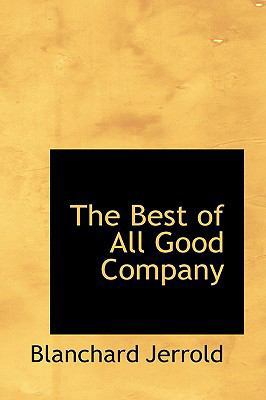 The Best of All Good Company 1103791990 Book Cover