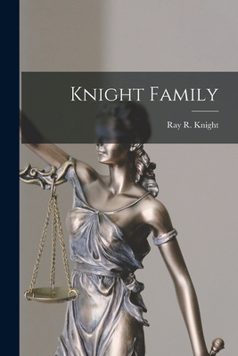 Knight Family 1014058139 Book Cover