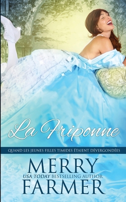 La Friponne [French] B0CD15SBK8 Book Cover