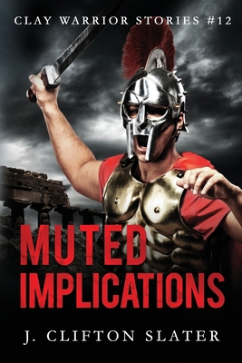 Muted Implications B08F6YCYJ2 Book Cover