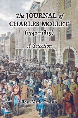 The Journal of Charles Mollet (1742-1819): A Se... 1068622407 Book Cover