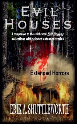 Evil Houses: Extended Horrors B0GFHFM7WB Book Cover