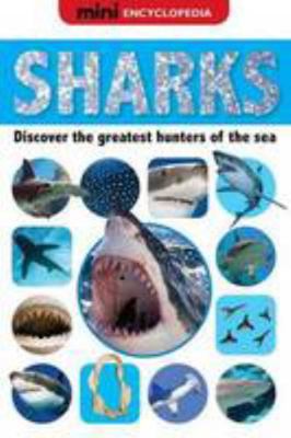 Mini Encyclopedias Sharks 184879763X Book Cover