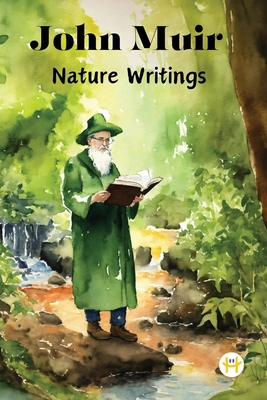 John Muir: Nature Writings 935848067X Book Cover