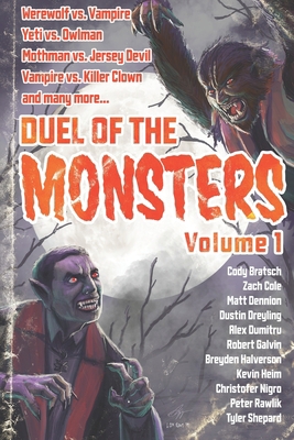 Duel of the Monsters Volume 1 1732365776 Book Cover
