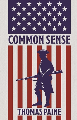 Common Sense: Gilded Pocket Edition 1398880272 Book Cover