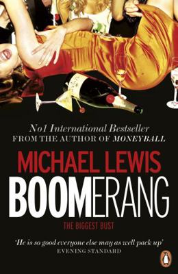 Boomerang: The Meltdown Tour. Michael Lewis 0241955025 Book Cover