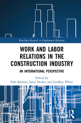 Work and Labor Relations in the Construction In... 0367690934 Book Cover