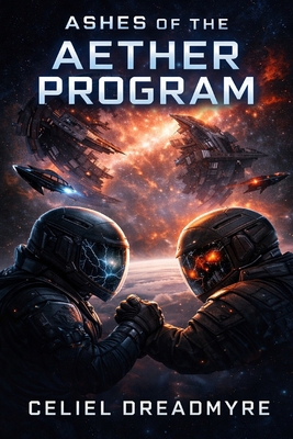 Ashes of the Aether Program B0GVF64QK9 Book Cover
