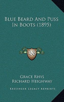 Blue Beard And Puss In Boots (1895) 1168683866 Book Cover