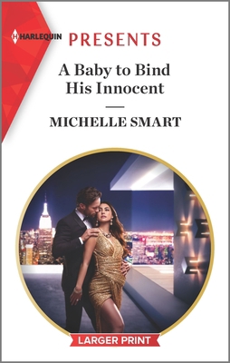 A Baby to Bind His Innocent [Large Print] 1335893814 Book Cover