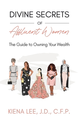 Divine Secrets of Affluent Women 1641379804 Book Cover