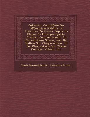 Collection Compl Ete Des M Emoires Relatifs La ... [French] 1249970288 Book Cover