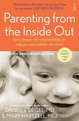 Parenting From The Inside Out 1922247448 Book Cover