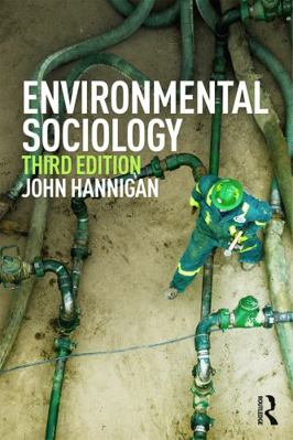 Environmental Sociology 0415661897 Book Cover
