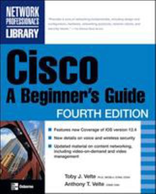 Cisco: A Beginner's Guide, Fourth Edition 0072263830 Book Cover