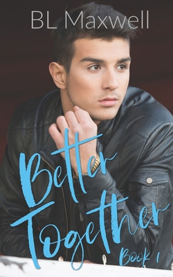 Better Together 1718842945 Book Cover