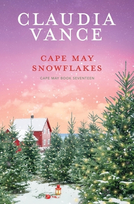 Cape May Snowflakes (Cape May Book 17) 1956320334 Book Cover