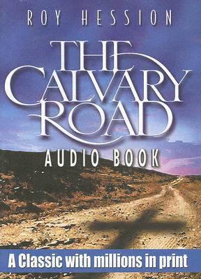 The Calvary Road 0875089801 Book Cover