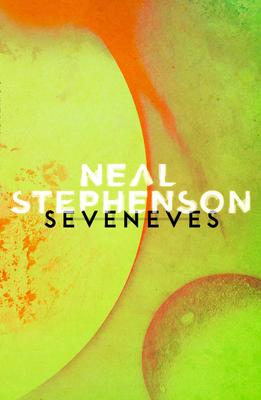 Seveneves 0008132542 Book Cover