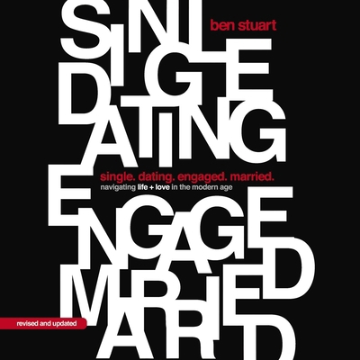 Single, Dating, Engaged, Married: Navigating Li... B0F1B16MP6 Book Cover