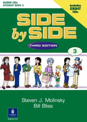 Side by Side 3 Student Book 3 Audio CDs (7) 0130268828 Book Cover