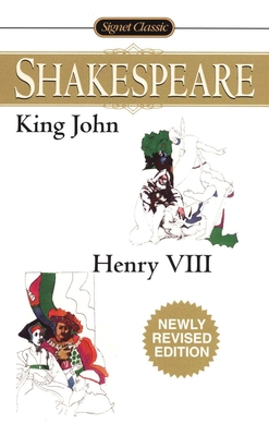 King John/Henry VIII 0451529235 Book Cover