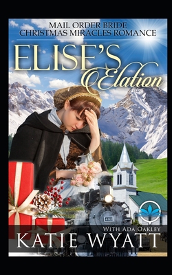 Elise's Elation B08P6764CP Book Cover