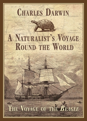A Naturalist's Voyage Round the World: The Voya... 1626365601 Book Cover