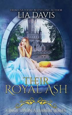 Their Royal Ash 1720498229 Book Cover