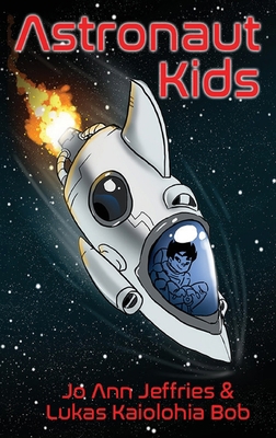 Astronaut Kids 1949711447 Book Cover