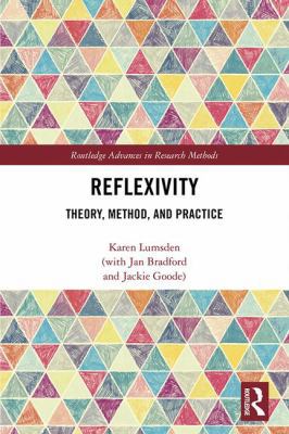 Reflexivity: Theory, Method, and Practice 1138911860 Book Cover