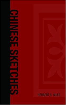 Chinese Sketches 142640106X Book Cover