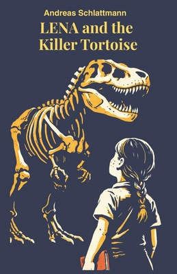 Lena and the Killer Tortoise B0GTVX8R6Q Book Cover